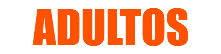 ADULTOS