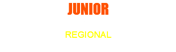 JUNIOR INSCRIPCIÓN REGIONAL 
